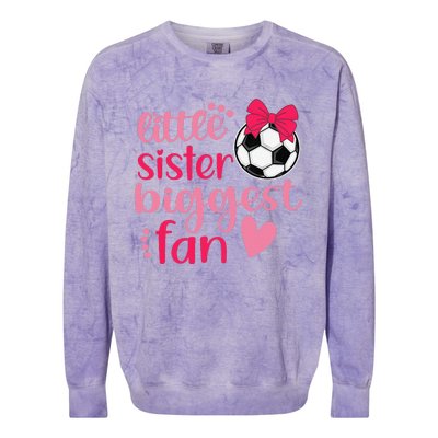 Soccer Sister Soccer Sis Funny Little Sister Biggest Fan Colorblast Crewneck Sweatshirt