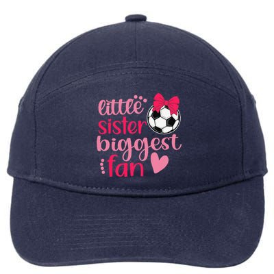 Soccer Sister Soccer Sis Funny Little Sister Biggest Fan 7-Panel Snapback Hat