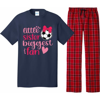 Soccer Sister Soccer Sis Funny Little Sister Biggest Fan Pajama Set