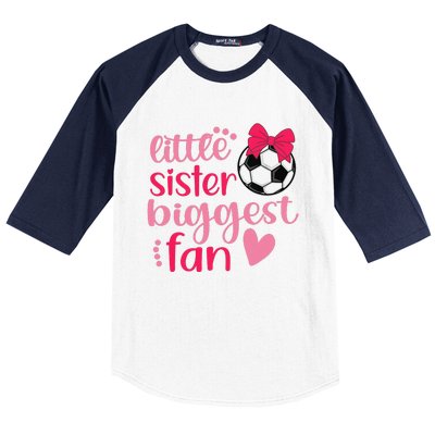 Soccer Sister Soccer Sis Funny Little Sister Biggest Fan Baseball Sleeve Shirt