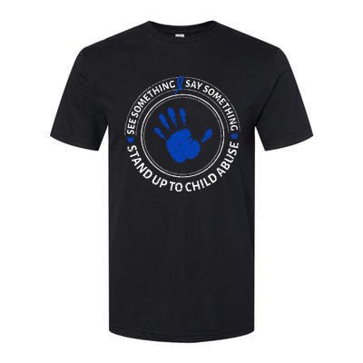 See Something Say Something Child Abuse Awareness Ribbon Softstyle CVC T-Shirt