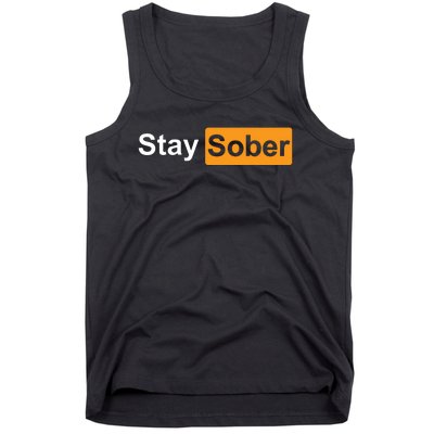 Stay Sober Tank Top