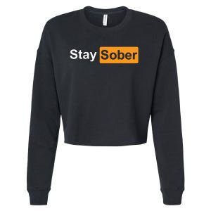 Stay Sober Cropped Pullover Crew