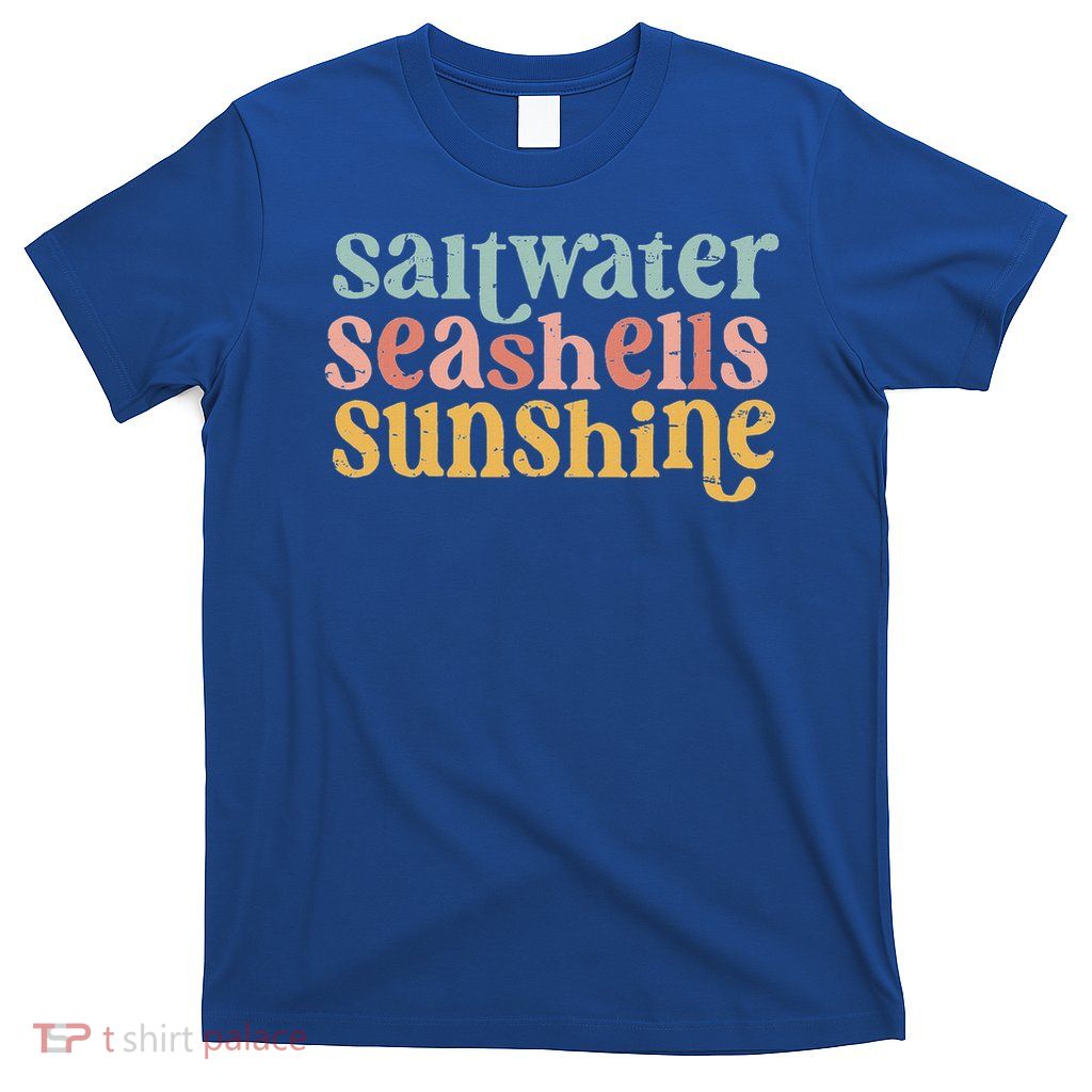 Saltwater Seashells Sunshine  T-Shirt
