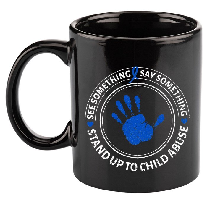 See Something Say Something Child Abuse Awareness Ribbon 11oz C Handle Ceramic Mug