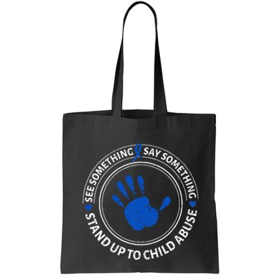 See Something Say Something Child Abuse Awareness Ribbon Bag