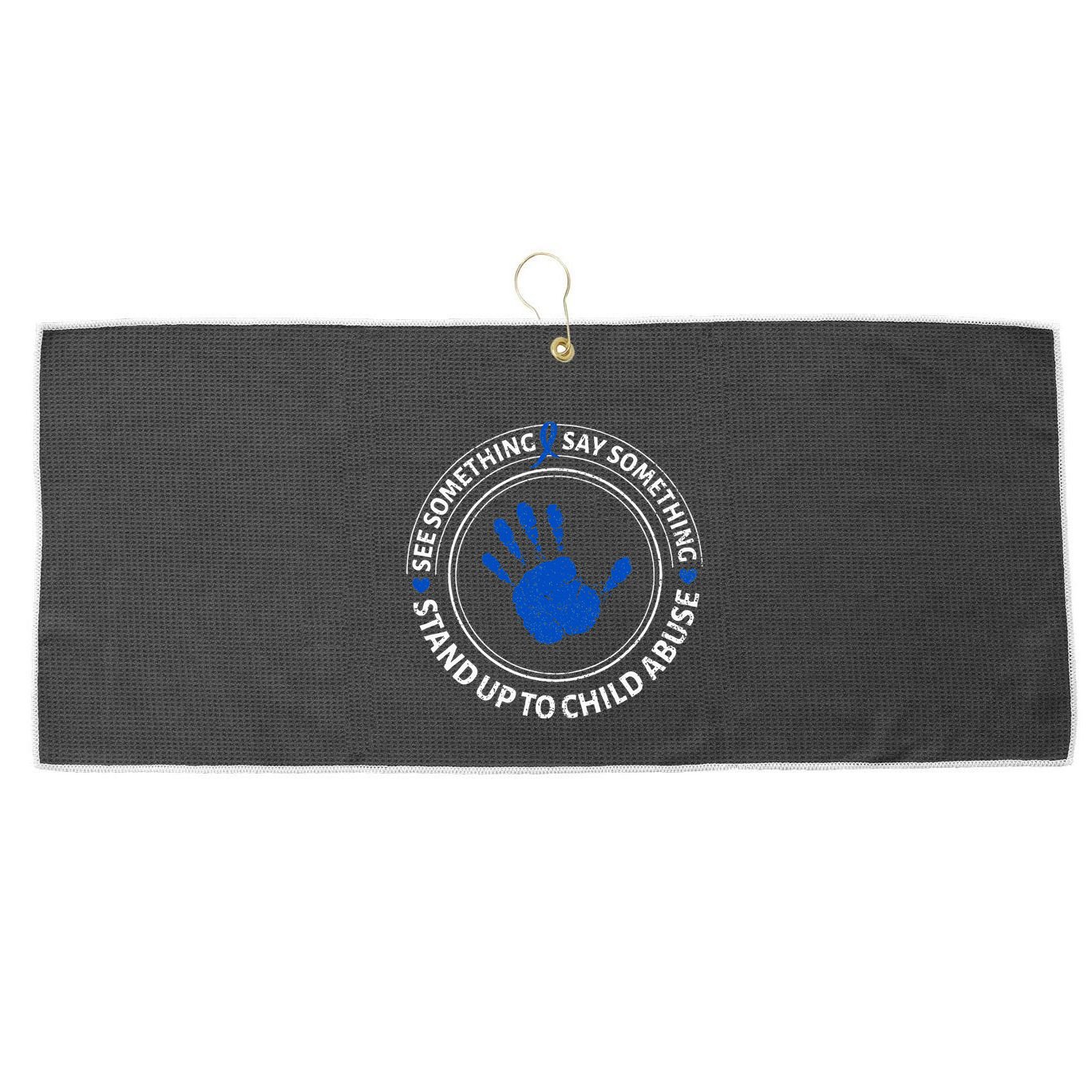 See Something Say Something Child Abuse Awareness Ribbon Large Microfiber Waffle Golf Towel