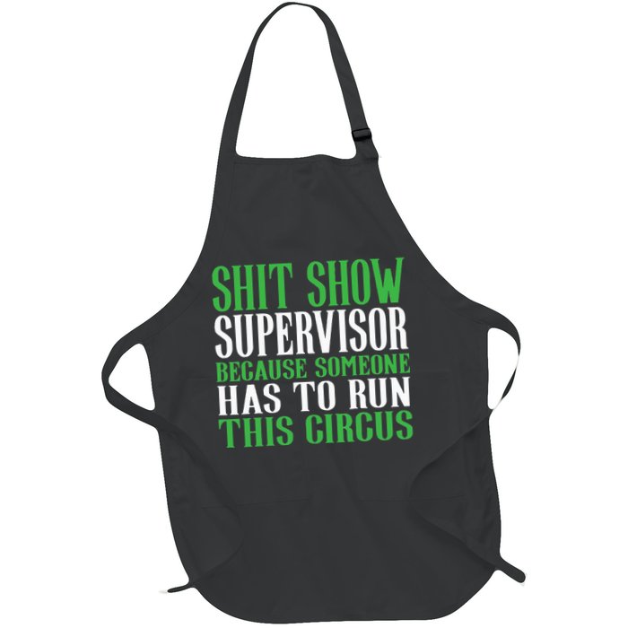 Shitshow Supervisor Shit Show Supervisor Apron