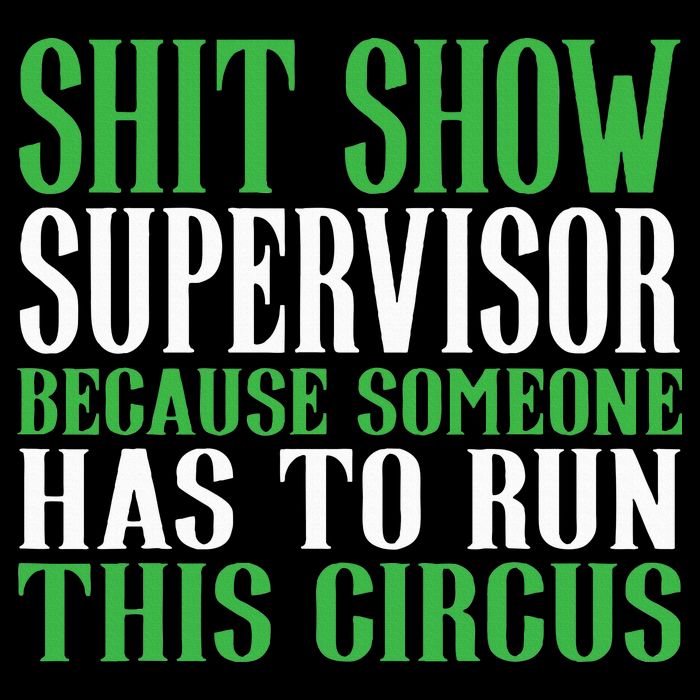 Shitshow Supervisor Shit Show Supervisor Drawstring Bag