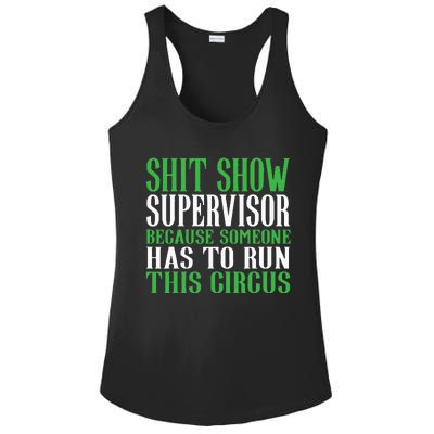 Shitshow Supervisor Shit Show Supervisor Ladies PosiCharge Competitor Racerback Tank