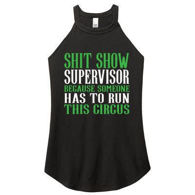 Shitshow Supervisor Shit Show Supervisor Women's Perfect Tri Rocker Tank