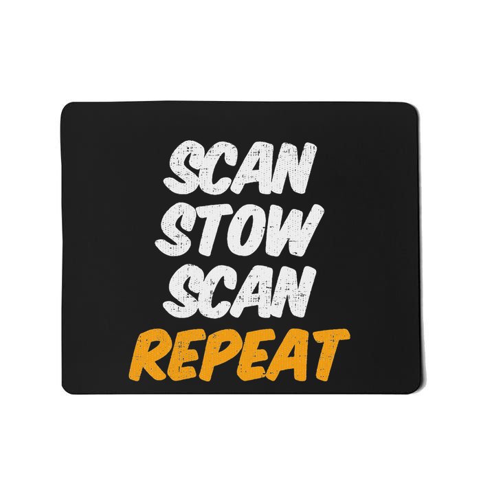 Scan Stow Scan Repeat Mousepad