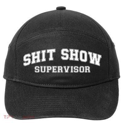 Shit Show Supervisor 7-Panel Snapback Hat