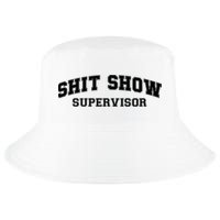 Shit Show Supervisor Cool Comfort Performance Bucket Hat