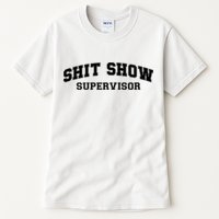 Shit Show Supervisor Tall T-Shirt