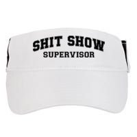 Shit Show Supervisor Adult Drive Performance Visor