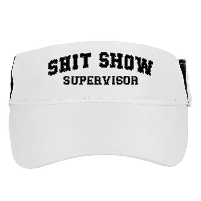 Shit Show Supervisor Adult Drive Performance Visor