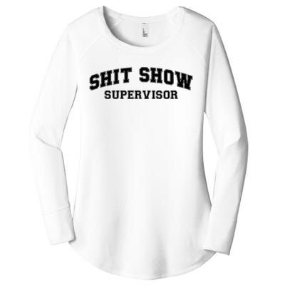 Shit Show Supervisor Women's Perfect Tri Tunic Long Sleeve Shirt