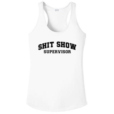 Shit Show Supervisor Ladies PosiCharge Competitor Racerback Tank