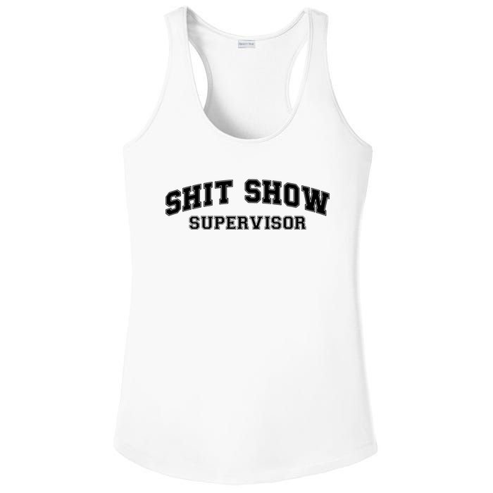 Shit Show Supervisor Ladies PosiCharge Competitor Racerback Tank