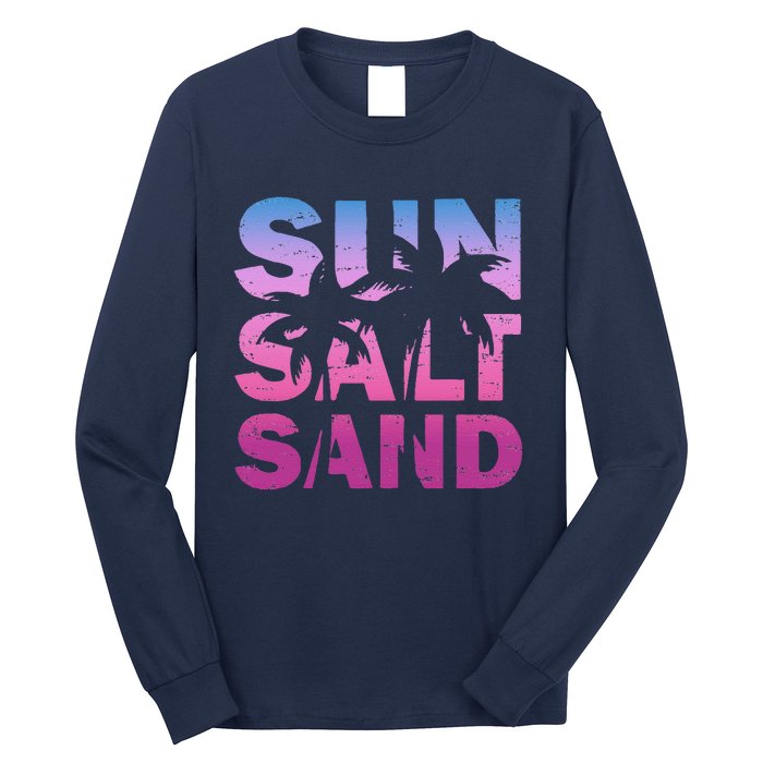 Sun Salt Sand Funny Palm Sun Retro Beach Summer Long Sleeve Shirt