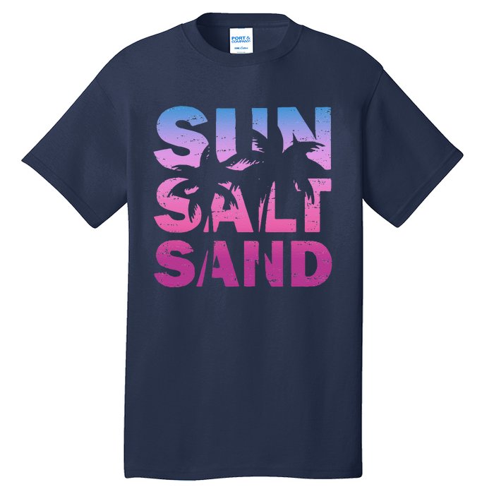 Sun Salt Sand Funny Palm Sun Retro Beach Summer Tall T-Shirt