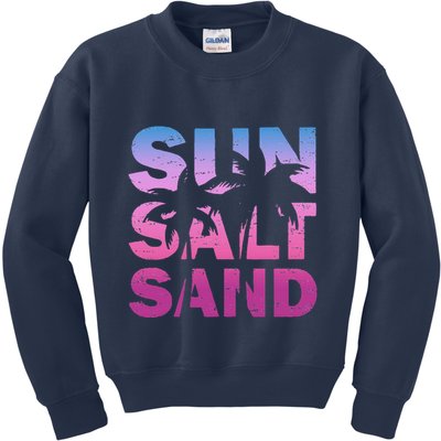 Sun Salt Sand Funny Palm Sun Retro Beach Summer Kids Sweatshirt