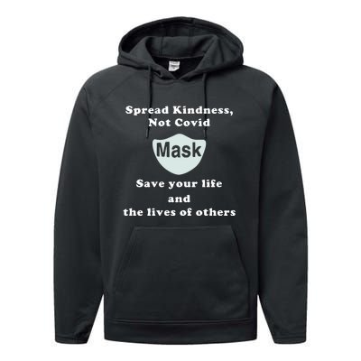 Scott Squires Spread Kindness Not Covid Mask Save Your Life Performance Fleece Hoodie