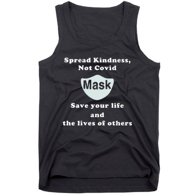 Scott Squires Spread Kindness Not Covid Mask Save Your Life Tank Top