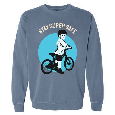 Stay Super Safe Garment-Dyed Sweatshirt