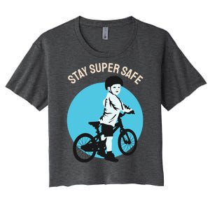 Stay Super Safe Women's Crop Top Tee