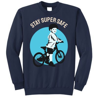 Stay Super Safe Sweatshirt