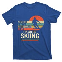 Ski Snowboard Skiing Retiret Plan Mountain Grandpa Skier Great Gift T-Shirt