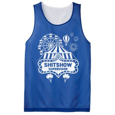 Shit Show Supervisor Funny Boss Ager Teacher And Mom Cool Gift Mesh Reversible Basketball Jersey Tank