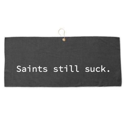 Saints Still Suck Funny And Minimal Large Microfiber Waffle Golf Towel