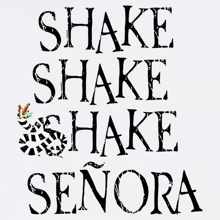 S.H.A.K.E S.H.A.K.E S.H.A.K.E Senora Mousepad