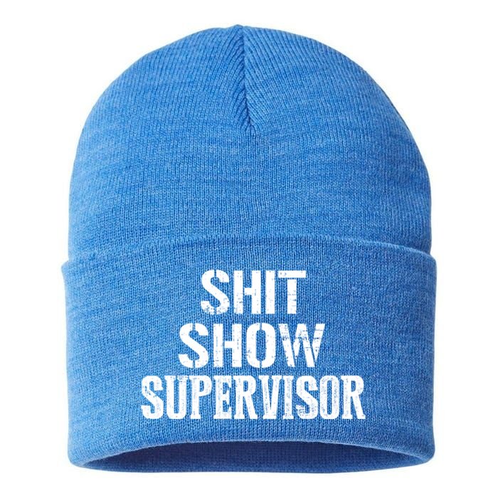 Shit Show Supervisor Funny Mom Boss Ager Teacher Gift Sustainable Knit Beanie