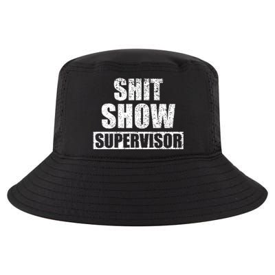 Shit Show Supervisor Funny Meme Cool Comfort Performance Bucket Hat