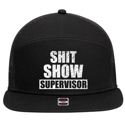 Shit Show Supervisor Funny Meme 7 Panel Mesh Trucker Snapback Hat