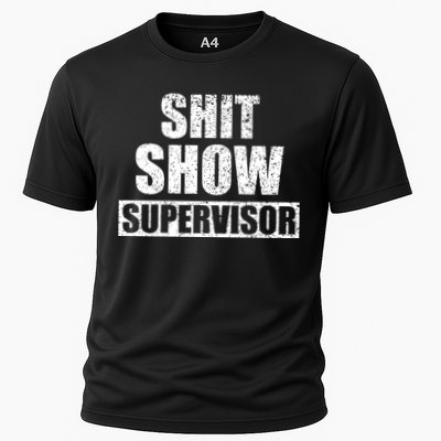 Shit Show Supervisor Funny Meme Performance Shirt