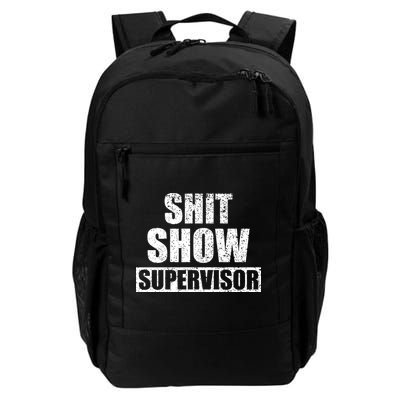 Shit Show Supervisor Funny Meme Backpack