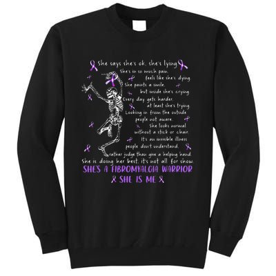 She Say SheS Ok SheS A Fibromyalgia Warrior Skeleton Tall Sweatshirt