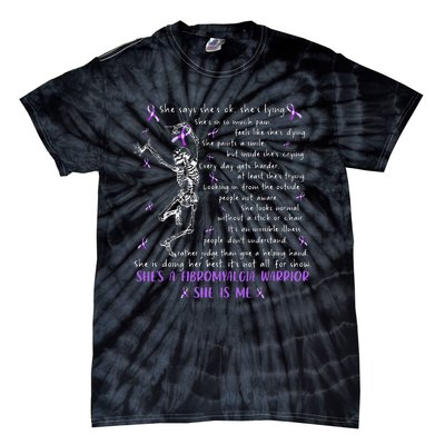 She Say SheS Ok SheS A Fibromyalgia Warrior Skeleton Tie-Dye T-Shirt