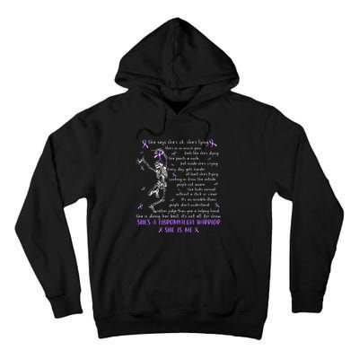 She Say SheS Ok SheS A Fibromyalgia Warrior Skeleton Tall Hoodie