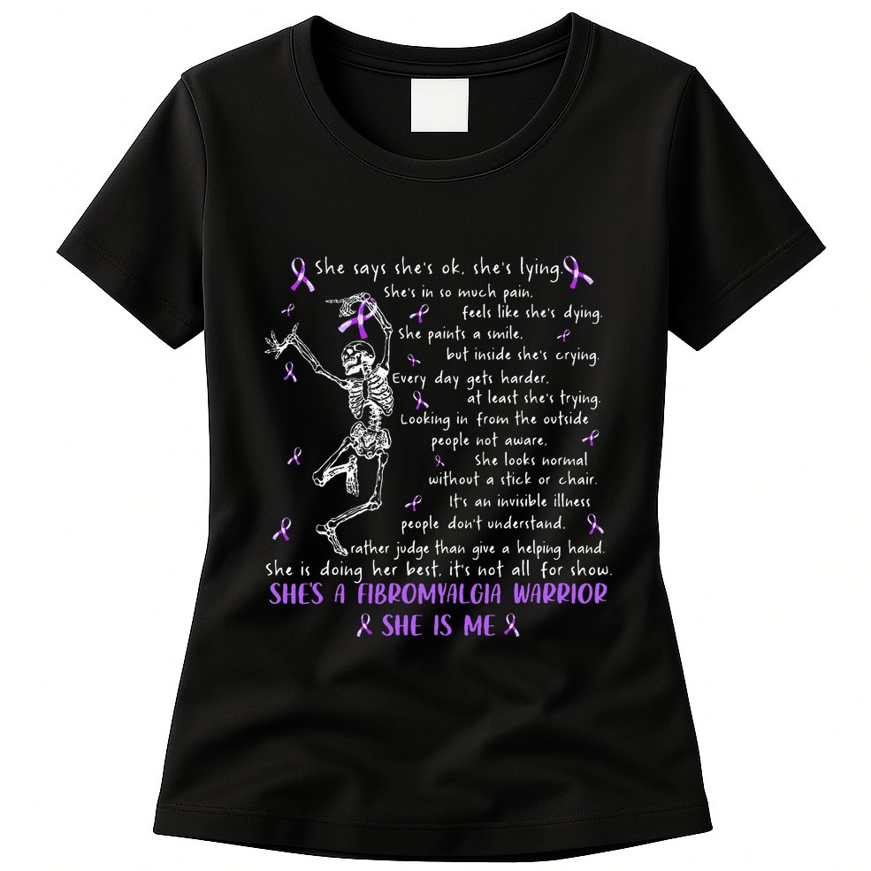 She Say SheS Ok SheS A Fibromyalgia Warrior Skeleton Womens T-Shirt