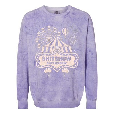 Shit Show Supervisor Funny Boss Manager Teacher & Mom Colorblast Crewneck Sweatshirt