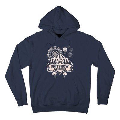 Shit Show Supervisor Funny Boss Manager Teacher & Mom Hoodie