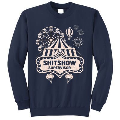 Shit Show Supervisor Funny Boss Manager Teacher & Mom Sweatshirt