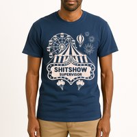 Shit Show Supervisor Funny Boss Manager Teacher & Mom Tall T-Shirt