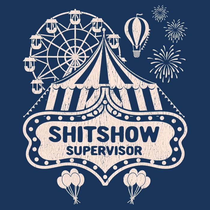 Shit Show Supervisor Funny Boss Manager Teacher & Mom Tall T-Shirt